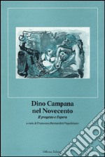 Dino Campana nel Novecento libro