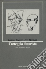 Carteggio futurista