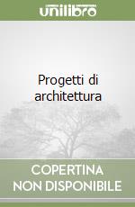 Progetti di architettura libro