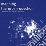 Mapping the urban question libro