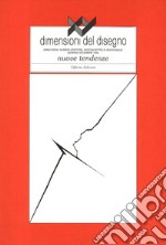 XY Dimensioni del disegno (1995). Vol. 23-24-25: Nuove tendenze libro