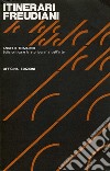 Itinerari freudiani. Sulla critica e la storiografia dell'arte libro di Trimarco Angelo