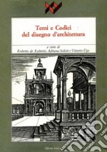 Temi e codici del disegno d'architettura libro