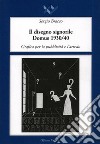 Il disegno signorile. Domus (1930-1940). Grafica per la pubblicità e l'arredo libro