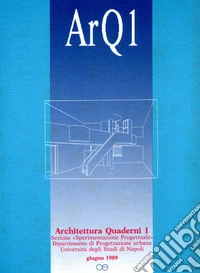 ArQ. Architettura quaderni. Vol. 1 libro