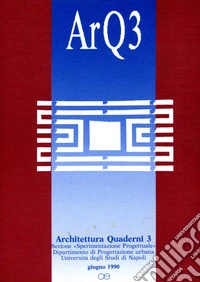 ArQ. Architettura quaderni. Vol. 3 libro