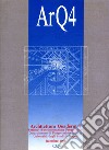 ArQ. Architettura quaderni. Vol. 4 libro