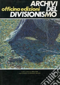 Archivi del divisionismo libro