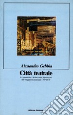 Città teatrale