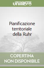 Pianificazione territoriale della Ruhr libro