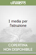 I media per l'istruzione libro