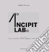 Incipit Lab libro