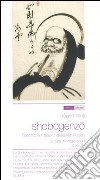 Shobogenzo. L'occhio e il tesoro della vera legge. Vol. 1-2 libro di Dogen Zenji Oriani S. (cur.)