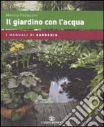 Il giardino con l'acqua libro