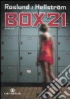 Box 21 libro di Roslund Anders Hellström Börge