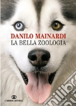 La bella zoologia libro