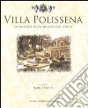 Villa Polissena. Da Mafalda di Savoia a Enrico d'Assia. Ediz. illustrata libro