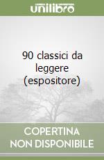 90 classici da leggere (espositore)