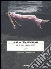 Le voci intorno libro di Ammirati Maria Pia