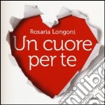 Un cuore per te