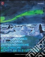 Artisti italiani contemporanei a Stoccarda. Ediz. italiana e tedesca libro