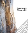 Ester Maria Negretti. Ediz. italiana, inglese e russa libro