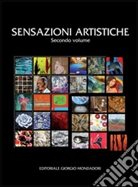 Sensazioni artistiche. Ediz. illustrata. Vol. 2 libro