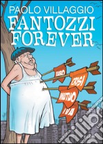 Fantozzi Forever libro