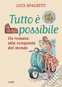 Tutto è possibile libro
