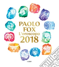 L'oroscopo 2018