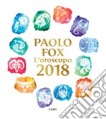 L'oroscopo 2018 libro