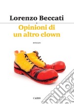 Opinioni di un altro clown libro