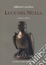 Luce nel nulla libro