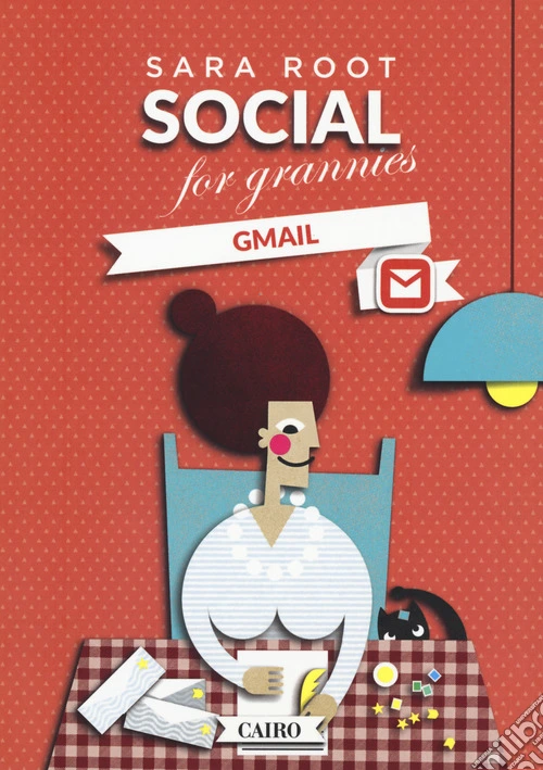 Social for grannies. Gmail