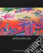 Art Istanbul 2018. Ediz. italiana e inglese libro