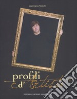 Profili d'artisti libro