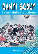 Canti scout. Con CD Audio libro