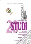 20 studies. Metodo per chitarra. Con CD-Audio. Vol. 2: N. 10-20 libro di Sor Fernando Storti M. (cur.)