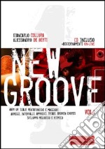 New Groove. Con CD Audio. Vol. 1