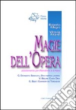 Magie dell'opera libro