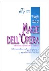 Magie dell'opera libro