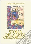 Storia del canto gregoriano libro