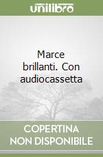 Marce brillanti. Con audiocassetta libro