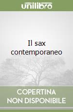 Il sax contemporaneo libro