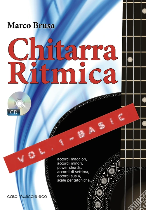 Chitarra ritmica. Con CD Audio. Vol. 1: Basic
