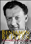 Benjamin Britten. Il signore della musica libro