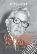 Goffredo Petrassi. Una vita per la musica libro