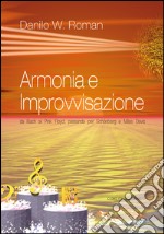 Armonia e improvvisazione. Da Bach ai Pink Floyd, passando per Schoenberg e Miles Davis libro