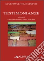 Eugenio Gentili Tedeschi. Testimonianze libro