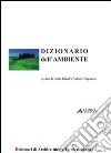 Dizionario dell'ambiente libro